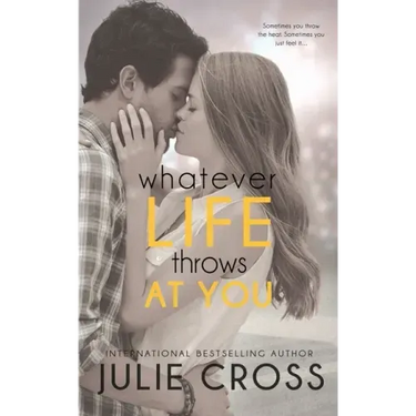 Whatever Life Throws at You