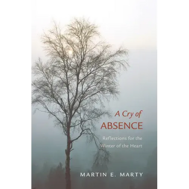 A Cry of Absence
