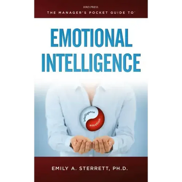 The Manager's Pocket Guide to Emotional Intelligence