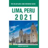 Lima, Peru - The Delaplaine 2021 Long Weekend Guide
