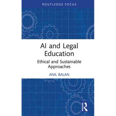 AI and Legal Education: Ethical and Sustainable Approaches