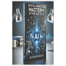 Digital Marketing Mastery in the Age of AI