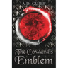 The Coward's Emblem