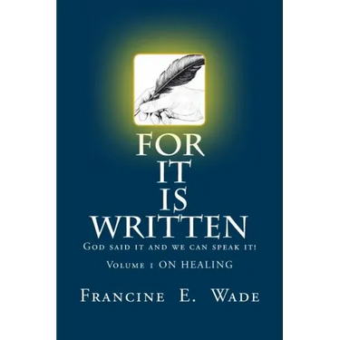 For It Is Written: God said it and we can speak it