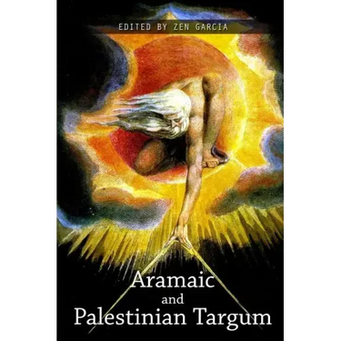 The Aramaic and Palestinian Targums