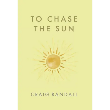 To Chase the Sun