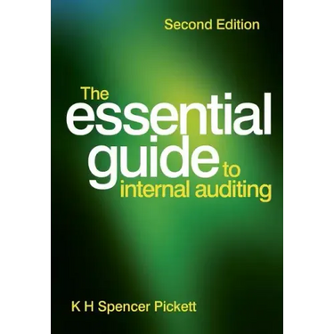 The Essential Guide to Internal Auditing
