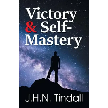 Victory & Self-Mastery