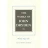 The Works of John Dryden, Volume VII: Poems, 1697-1700 Volume 7