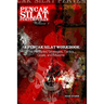 A Pencak Silat Workbook: The Principles, Strategies, Tactics, Goals, and Maxims