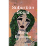 Suburban Souls