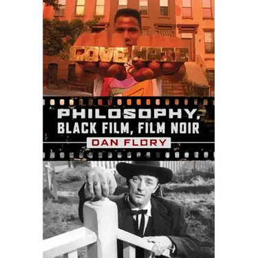 Philosophy, Black Film, Film Noir