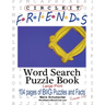 Circle It, Friends Facts, Word Search, Puzzle Book