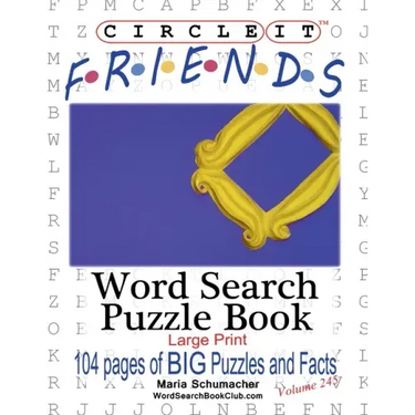 Circle It, Friends Facts, Word Search, Puzzle Book