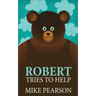 Robert Tries To Help
