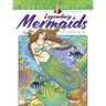 Creative Haven Legendary Mermaids Coloring Book