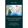 War's Unconquered Children Speak