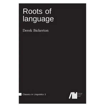 Roots of language