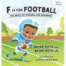 F is for Football: The Basics of Football for Beginners