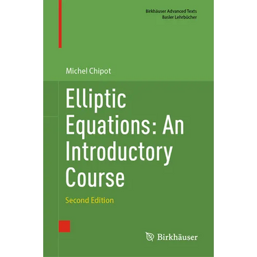 Elliptic Equations: An Introductory Course