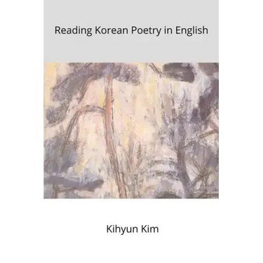 Reading Korean poetry In English