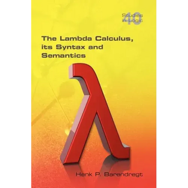 The Lambda Calculus. Its Syntax and Semantics