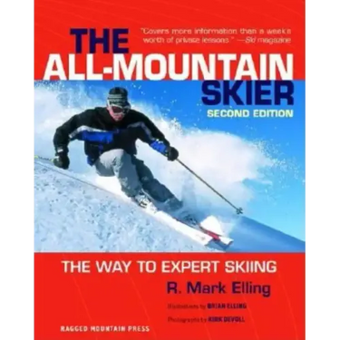 All-Mountain Skier: The Way to Expert Skiing