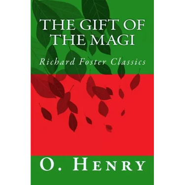 The Gift of the Magi (Richard Foster Classics)