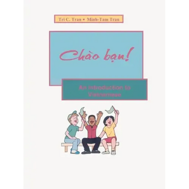 Chao Ban!: An Introduction to Vietnamese