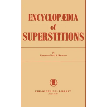 Encyclopedia of Superstitions