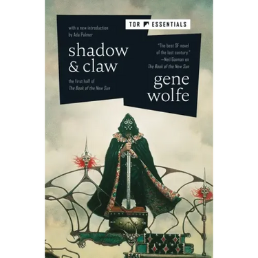 Shadow & Claw: The First Half of the Book of the New Sun