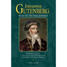 Johannes Gutenberg: Man of the Millennium: A Brief Look at the Printing Revolution and the Power of Books