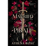 Married to a Pirate: A Dark Fantasy Romance