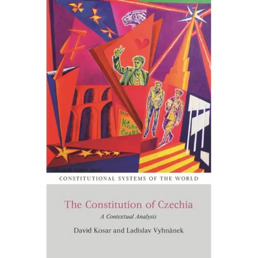 The Constitution of Czechia: A Contextual Analysis
