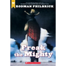 Freak the Mighty (Scholastic Gold)