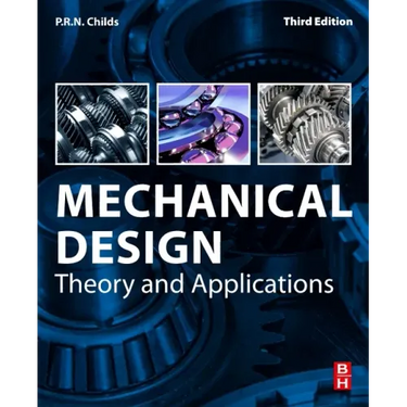 Mechanical Design: Theory and Applications