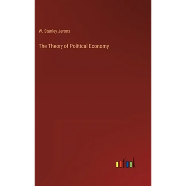 The Theory of Political Economy