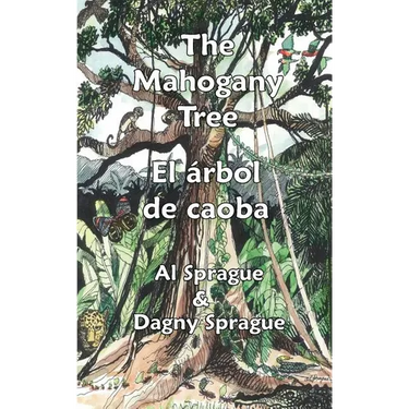The Mahogany Tree * El árbol de caoba