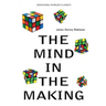 The Mind In The Making