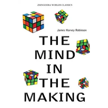 The Mind In The Making