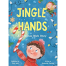 Jingle Hands: A Christmas Walk Story