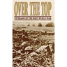 Over the Top: Veterans of the First World War