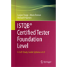 Istqb(r) Certified Tester Foundation Level: A Self-Study Guide Syllabus V4.0