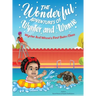 The Wonderful Adventures of Wynter and Winnie: Wynter and Winnie's First Swim Class