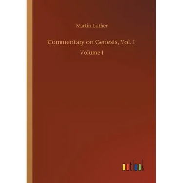 Commentary on Genesis, Vol. I: Volume 1