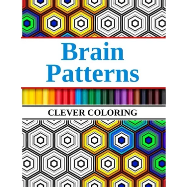 Brain Patterns Clever Coloring: Geometric Shapes and Pattern Coloring Book