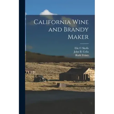 California Wine and Brandy Maker