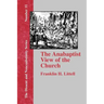 The Anabaptist View of the Church