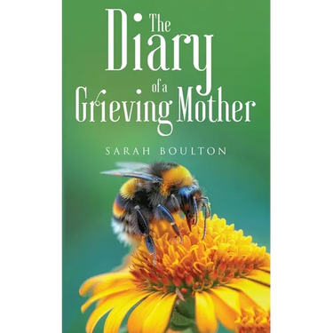 The Diary of a Grieving Mother