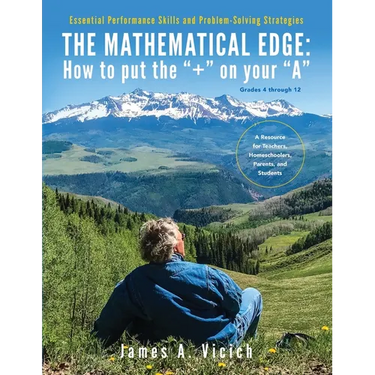 The Mathematical Edge: How to put the "+" on your "A"
